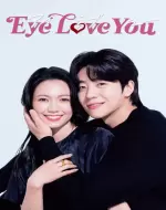 Đôi Mắt Si Tình (Eye Love You)