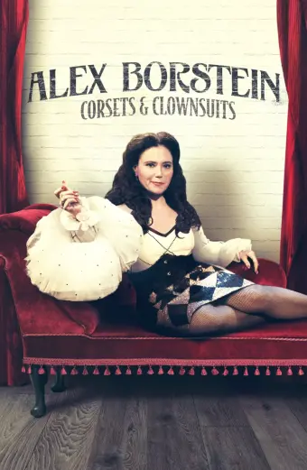 Coi phim Alex Borstein - Corsets & Clown Suits HD Vietsub 