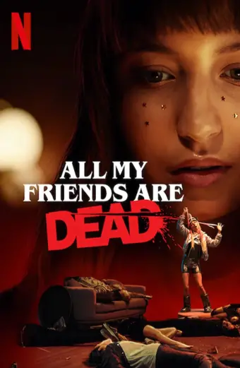 Coi phim All My Friends Are Dead HD Vietsub 