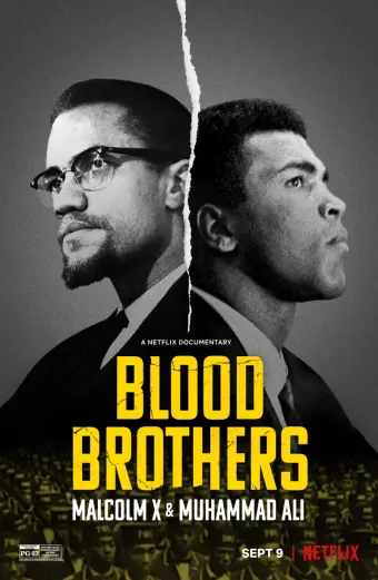 Anh em kết nghĩa: Malcolm X & Muhammad Ali (Blood Brothers: Malcolm X & Muhammad Ali)