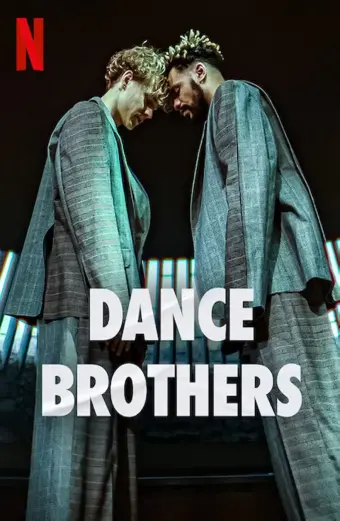 Anh em vũ công (Dance Brothers)