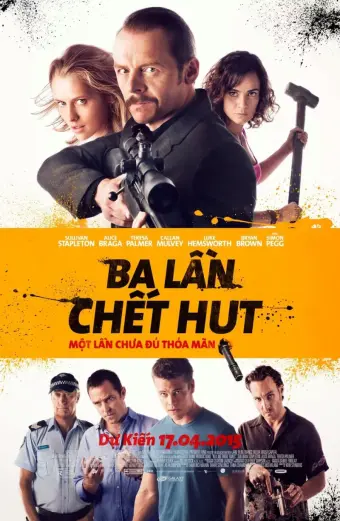 Ba Lần Chết Hụt (Kill Me Three Times)