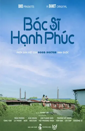 Bác sĩ hạnh phúc (Good Doctor)