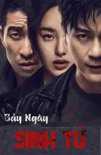 Coi phim Bảy Ngày Sinh Tử HD Thuyết Minh + Lồng Tiếng (Seven Days) - Tập 4