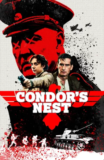 Bí Mật Trụ Sở Nazi (Condor's Nest)