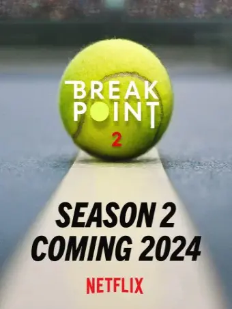 Break Point: Đường tới Grand Slam (Phần 2) (Break Point (Season 2))