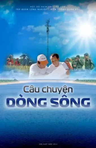 Coi phim Câu Chuyện Dòng Sông HD Thuyết Minh 