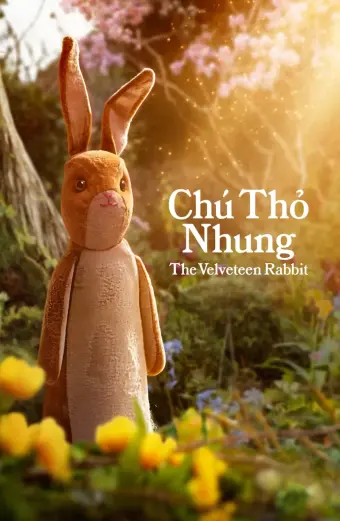 Coi phim Chú Thỏ Nhung HD Vietsub (The Velveteen Rabbit)