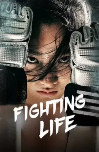 Coi phim Cuộc Đời Vật Lộn HD Vietsub (Fighting Life)