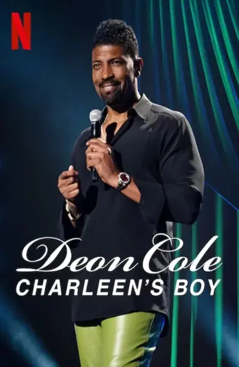 Deon Cole: Con trai bé bỏng của mẹ (Deon Cole: Charleen’s Boy)