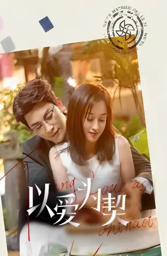 Coi phim Dĩ Ái Vi Khế (Khế Ước Tình Yêu) HD Vietsub (Taking Love as a Contract) - Tập 10