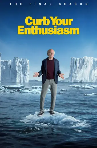 Đừng Quá Nhiệt Tình (Phần 12) (Curb Your Enthusiasm (Season 12))