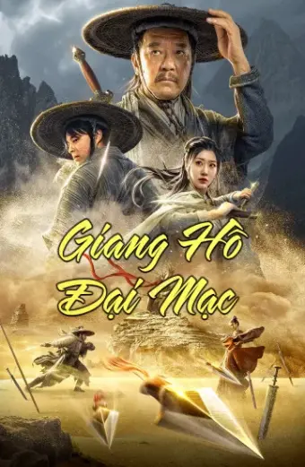 Coi phim Giang Hồ Đại Mạc HD Vietsub (Desert Legend)