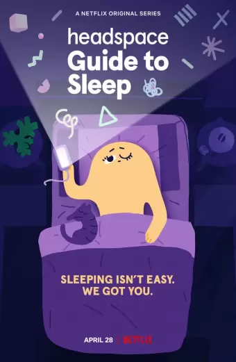 Coi phim Headspace: Hướng dẫn ngủ HD Vietsub (Headspace Guide to Sleep)