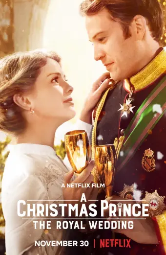 Coi phim Hoàng tử Giáng sinh: Đám cưới hoàng gia HD Vietsub (A Christmas Prince: The Royal Wedding)