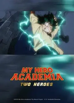 Học Viện Anh Hùng: Hai Người Hùng (My Hero Academia: Two Heroes)