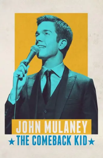 Coi phim John Mulaney: The Comeback Kid HD Vietsub 