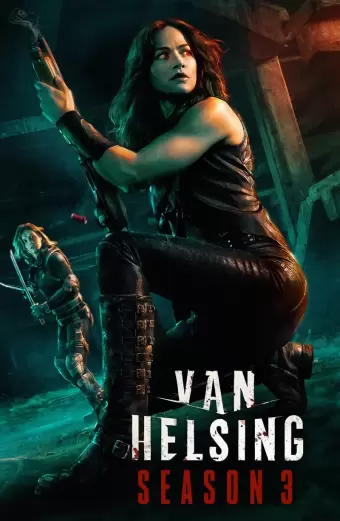 Coi phim Khắc tinh của ma cà rồng (Phần 3) HD Vietsub (Van Helsing (Season 3)) - Tập 9