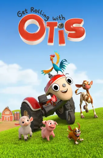 Lăn Bánh Cùng Otis (Phần 1) (Get Rolling with Otis (Season 1))