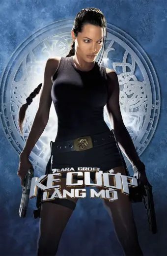 Coi phim Lara Croft: Kẻ Cướp Lăng Mộ HD Vietsub (Lara Croft: Tomb Raider)