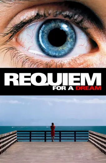 Lời Nguyện Cầu Cho Một Giấc Mơ (Requiem for a Dream)