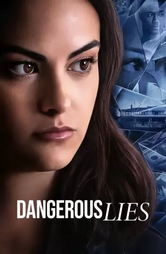 Lời Nói Dối Nguy Hiểm (Dangerous Lies)