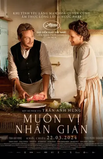 Coi phim Muôn Vị Nhân Gian HD Vietsub (The Taste of Things)