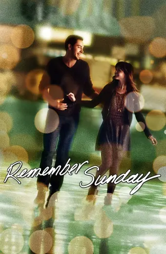 Ngày Chủ Nhật Đáng Nhớ (Remember Sunday)