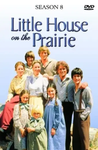 Ngôi Nhà Nhỏ Trên Thảo Nguyên (Phần 8) (Little House on the Prairie (Season 8))