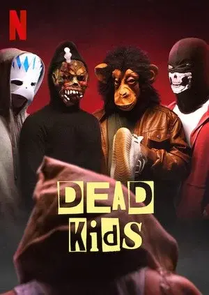 Phi vụ học đường (Dead Kids)