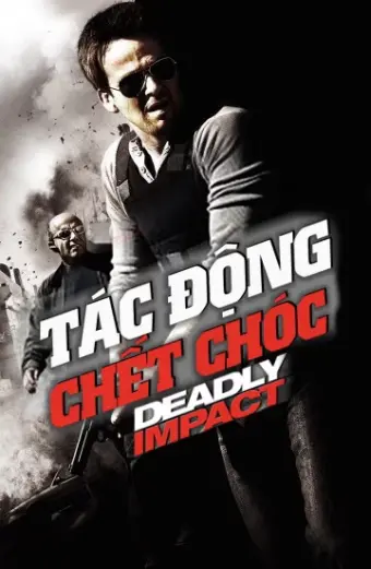 Coi phim Tác Động Chết Chóc HD Vietsub (Deadly Impact)