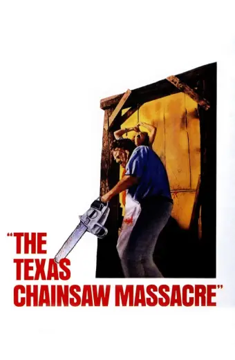 Coi phim The Texas Chain Saw Massacre HD Vietsub 