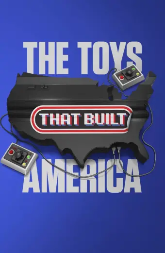 The Toys That Built America (Phần 2) (The Toys That Built America (Season 2))