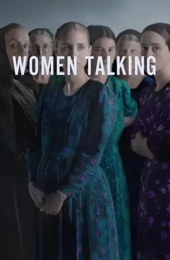 Tiếng Nói Phụ Nữ (Women Talking)