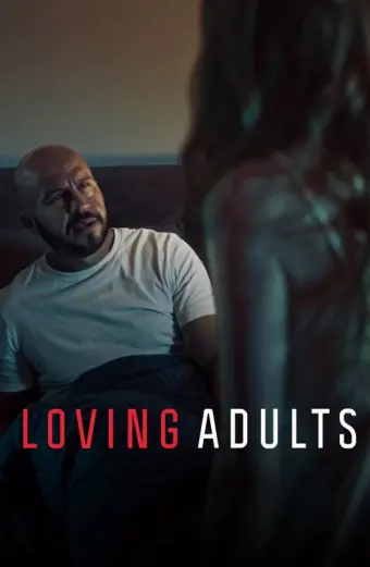 Tình yêu người trưởng thành (Loving Adults)