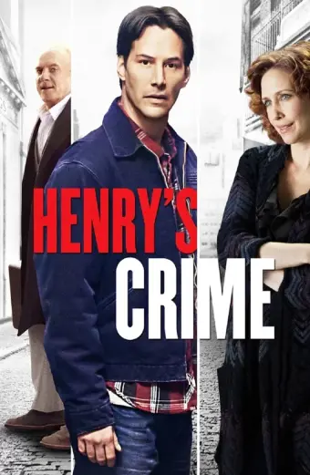 Coi phim Tội ác của Henry HD Vietsub (Henry's Crime)