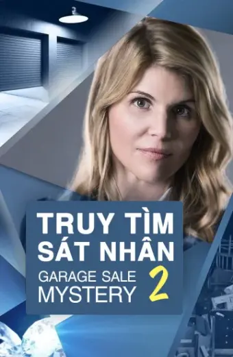 Coi phim Truy Tìm Sát Nhân 2 HD Vietsub (Garage Sale Mystery 2)