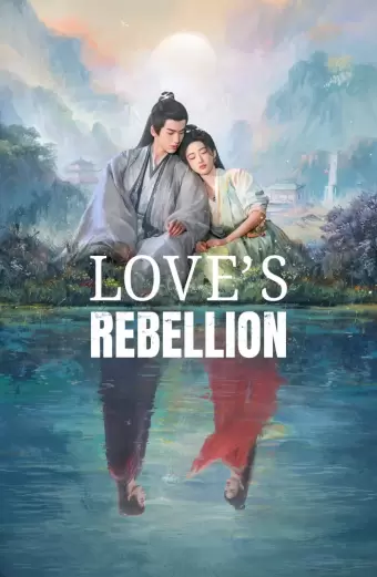 Coi phim Tứ Hải Trọng Minh HD Vietsub (Love's Rebellion) - Tập 16