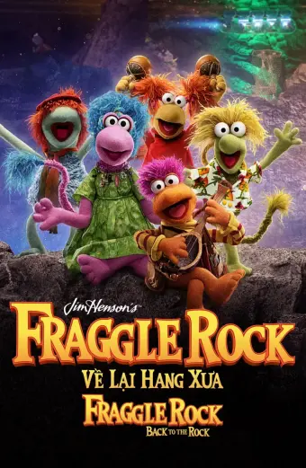 Coi phim Về Lại Hang Xưa - Fraggle Rock: Back To The Rock HD Vietsub (Fraggle Rock: Back to the Rock)