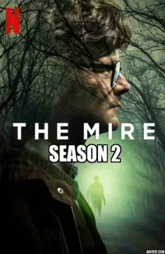 Vũng lầy (Phần 2) (The Mire (Season 2))