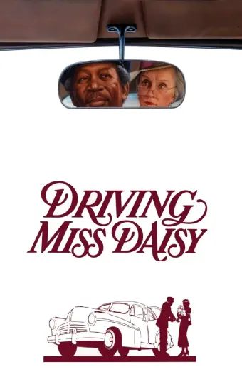 Lái Xe Cho Cô Daisy (Driving Miss Daisy)