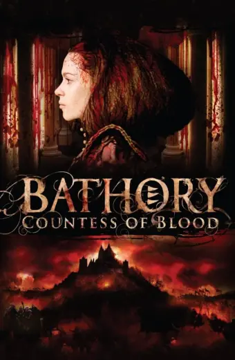 Nữ Bá Tước Khát Máu (Bathory: Countess of Blood)