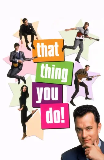 Đó Là Điều Em Làm (That Thing You Do!)